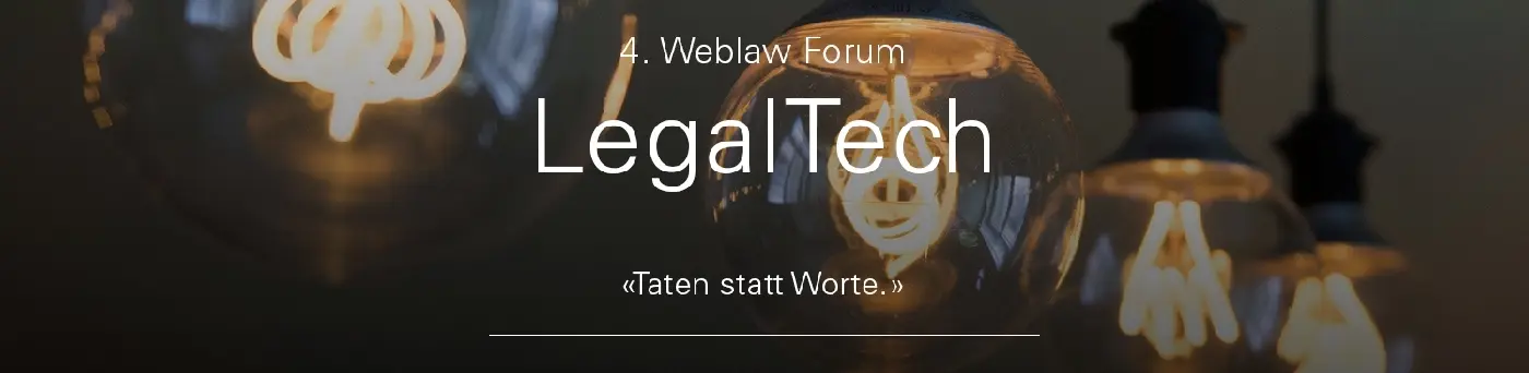 Tagungsbericht / Conference Report Weblaw Forum LegalTech 2018